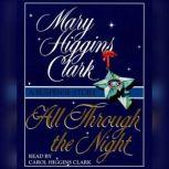 All Through The Night A Suspense Story, Mary Higgins Clark