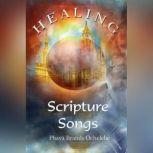 Healing Scripture Songs Vol. 2 Faith Song, PHAYA BRANDS