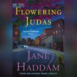 Flowering Judas, Jane Haddam