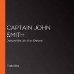 Captain John smith, Trish Kline