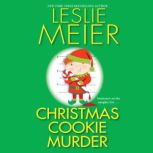 Christmas Cookie Murder, Leslie Meier