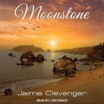 Moonstone, Jaime Clevenger
