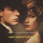 Lady Audleys Secret, Mary Elizabeth Braddon