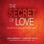 The Secret of Love, Lori Carpenos