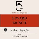 Edvard Munch A short biography, 5 Minutes