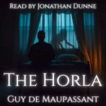 The Horla, Guy de Maupassant