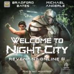 Welcome to Night City, Bradford Bates