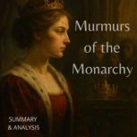 Murmurs of the Monarchy Book summary..., Margot Langley