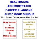 Healthcare Administrator Career Plann..., Brian Mahoney