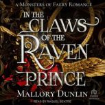 In the Claws of the Raven Prince, Mallory Dunlin
