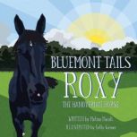Bluemont Tails Roxy The Hanoverian H..., Melina Macall