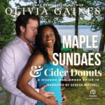 Maple Sundaes  Cider Donuts, Olivia Gaines