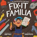 FixIt Familia, Lucky Diaz