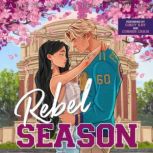 Rebel Season, Leah Brunner