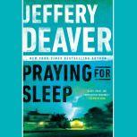 Praying for Sleep, Jeffery Deaver