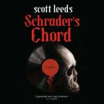 Schraders Chord, Scott Leeds