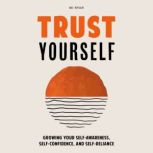 Trust Yourself, M.J. Ryan