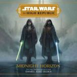 Star Wars The High Republic Midnigh..., Daniel Jose Older