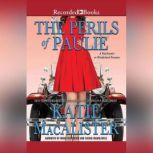 The Perils of Paulie, Katie MacAlister