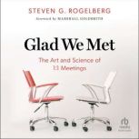 Glad We Met, Dr. Steven G. Rogelberg