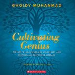 Cultivating Genius, Gholdy Muhammad