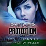 Ranger Protection, Lynn Shannon