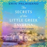 The Secrets of the Little Greek Taver..., Erin Palmisano