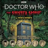 Doctor Who The Sinister Sponge  Oth..., BBC