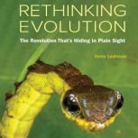 Rethinking Evolution, Gene Levinson