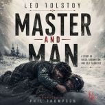Master and Man, Leo Tolstoy