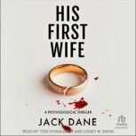 His First Wife, Jack Dane