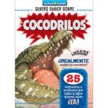 Cocodrilos Crocodiles, Irene Trimble