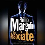 The Associate, Phillip Margolin