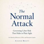 THE NORMAL ATTACK, Anand Bhatt
