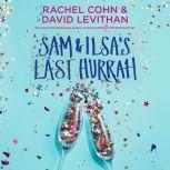 Sam & Ilsa's Last Hurrah, Rachel Cohn