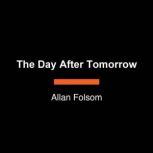The Day After Tomorrow, Allan Folsom
