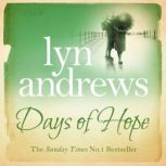 Days of Hope, Lyn Andrews
