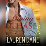 Giving Chase, Lauren Dane