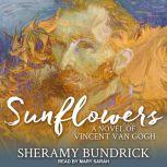 Sunflowers, Sheramy Bundrick