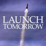 Launch Tomorrow, Luke Szyrmer