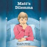 Matts Dilemma, Ellen Wettersten