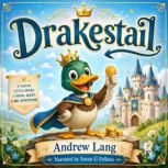 Drakestail, Andrew Lang
