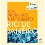 Rio de Janeiro, Bryan McCann