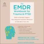 The EMDR Workbook for Trauma and PTSD..., LCSW Salar