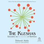 The Kleshas, Deborah Adele