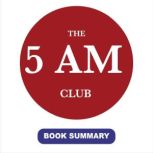 The 5 AM Club, Robin Sharma