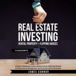 Real Estate Investing Rental Propert..., James Connor