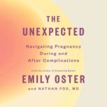 The Unexpected, Emily Oster