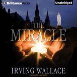 The Miracle, Irving Wallace