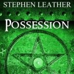 Possession, Stephen Leather